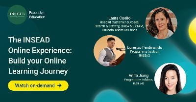 The INSEAD Online Experience: Build your Online Learning Journey