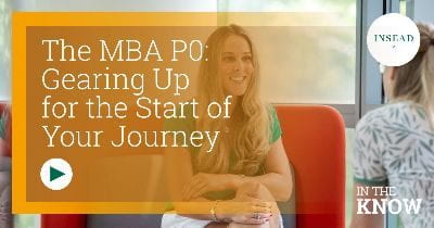 The MBA P0: Gearing Up for the Start of Your Journey