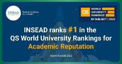 INSEAD ranks #1 in Academic Reputation in the QS World University Rankings 2022