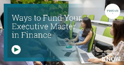 Ways to Fund Your Executive Master in Finance